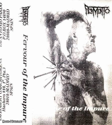 Fermento : Fervour of the Impure